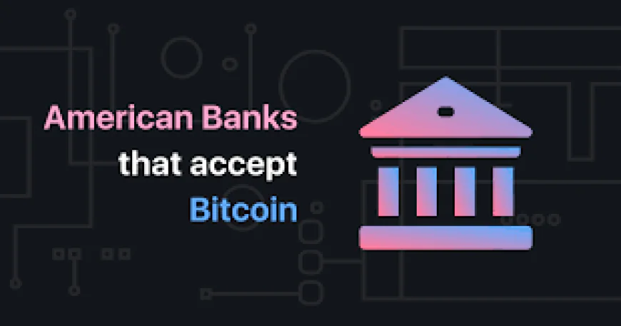 US Banks Now Authorized to Offer Cryptocurrency Services: A New Era for Digital Assets